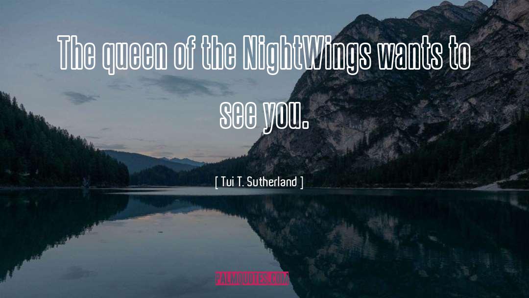 The Queen Of England quotes by Tui T. Sutherland