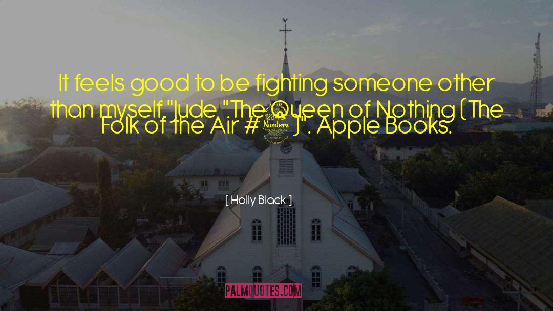 The Queen Of Nothing quotes by Holly Black