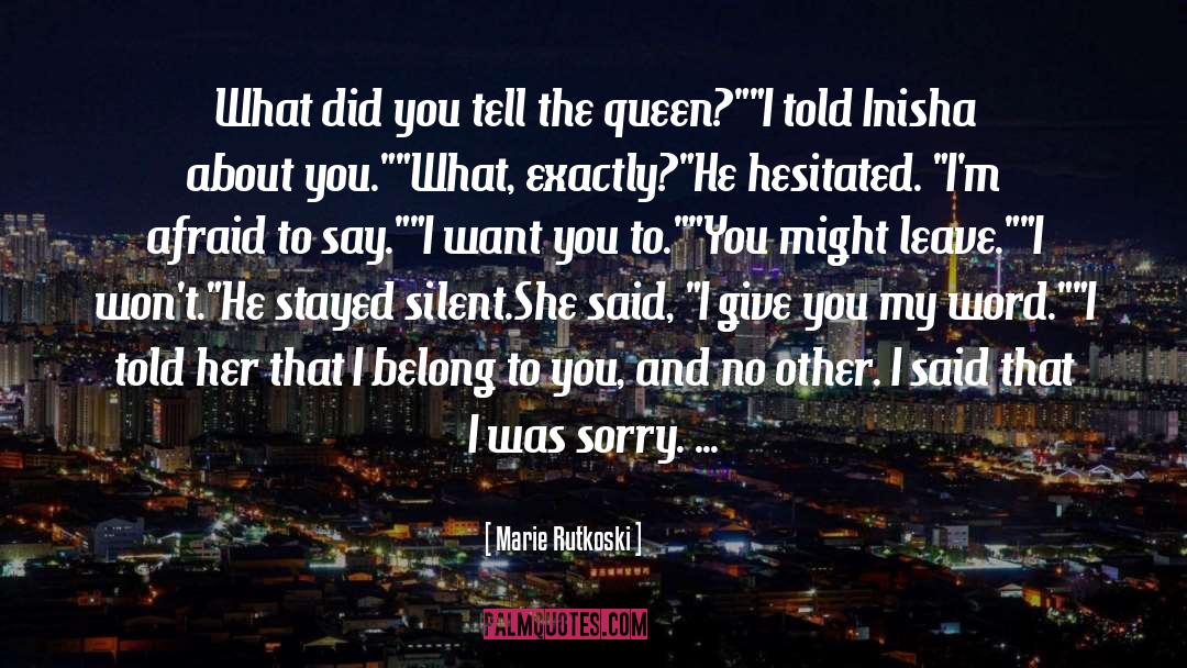 The Queen S Thief quotes by Marie Rutkoski