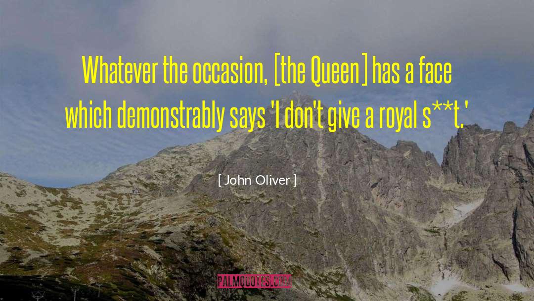 The Queen S Vow quotes by John Oliver