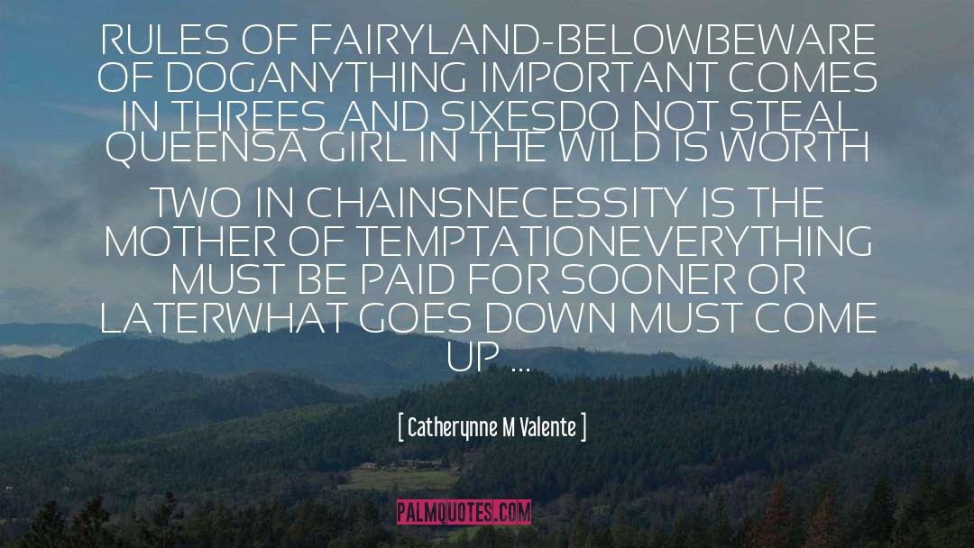 The Queens Of Innis Lear quotes by Catherynne M Valente
