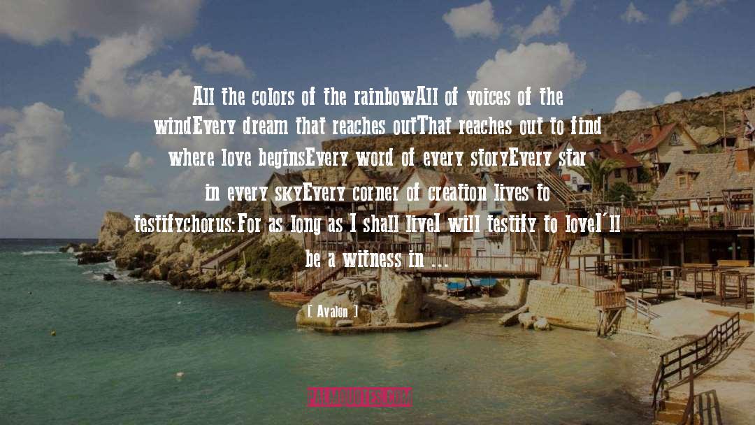 The Rainbow quotes by Avalon