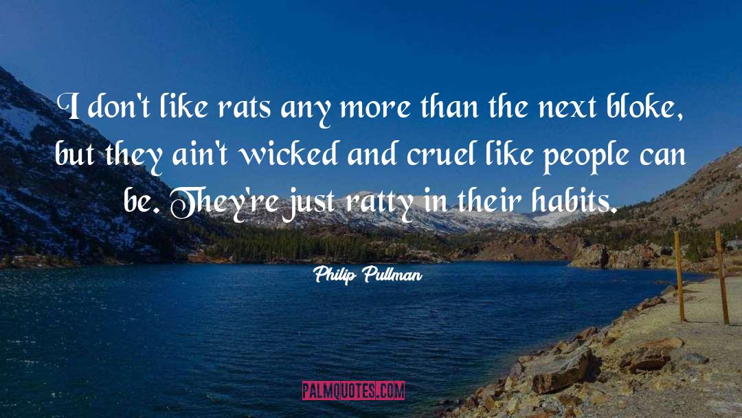 The Rats In The Walls quotes by Philip Pullman