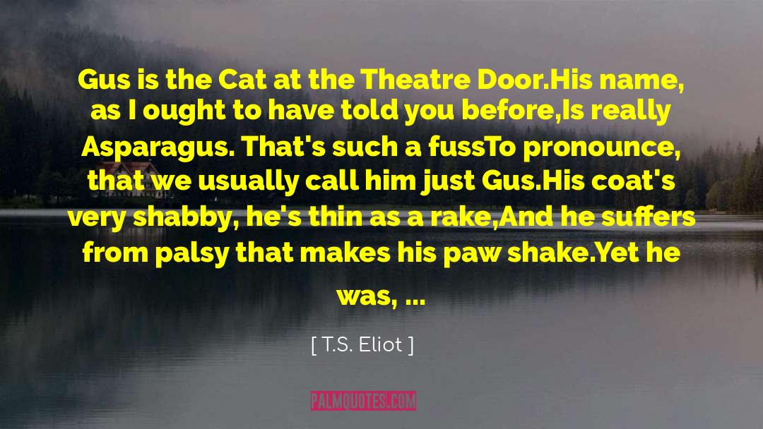The Rats In The Walls quotes by T.S. Eliot