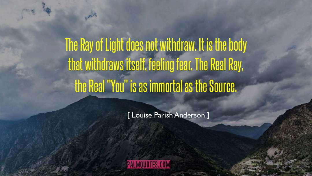 The Real You quotes by Louise Parish Anderson