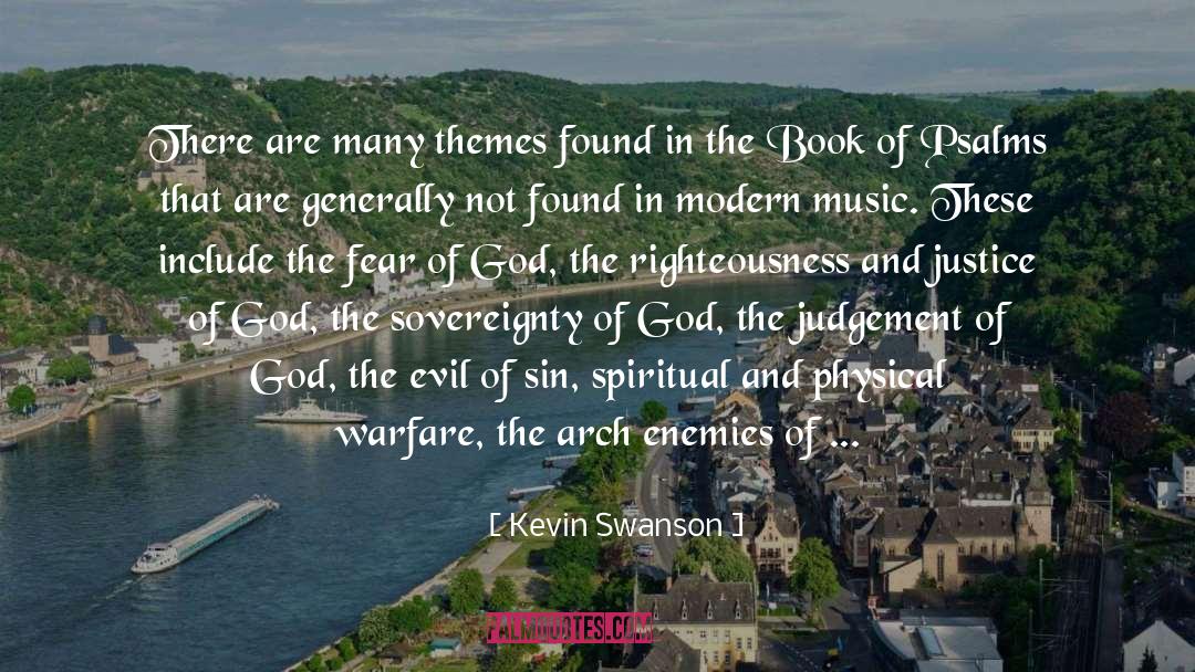 The Reality Of God quotes by Kevin Swanson