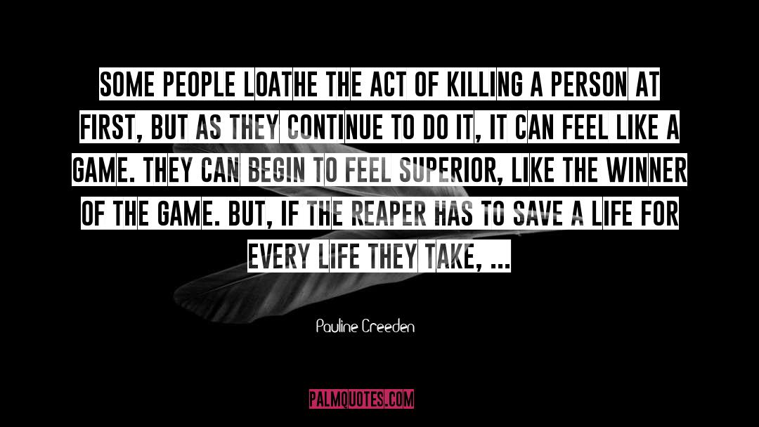 The Reaper quotes by Pauline Creeden