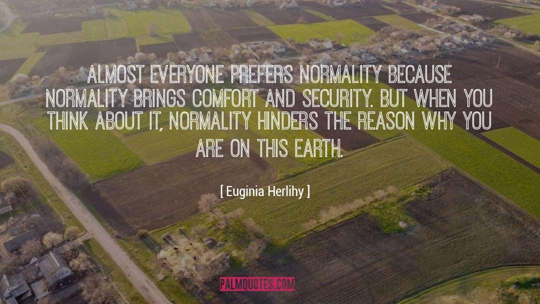 The Reason Why quotes by Euginia Herlihy