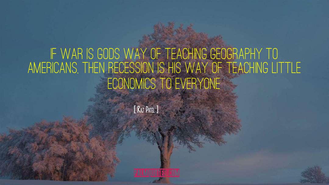 The Recession quotes by Raj Patel