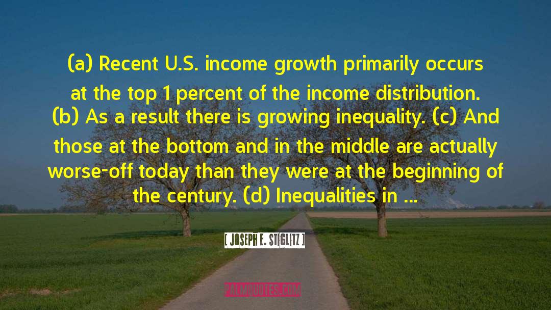 The Recession quotes by Joseph E. Stiglitz
