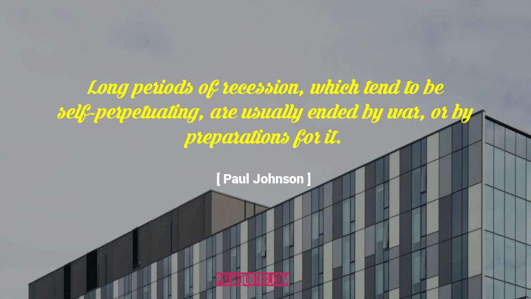 The Recession quotes by Paul Johnson