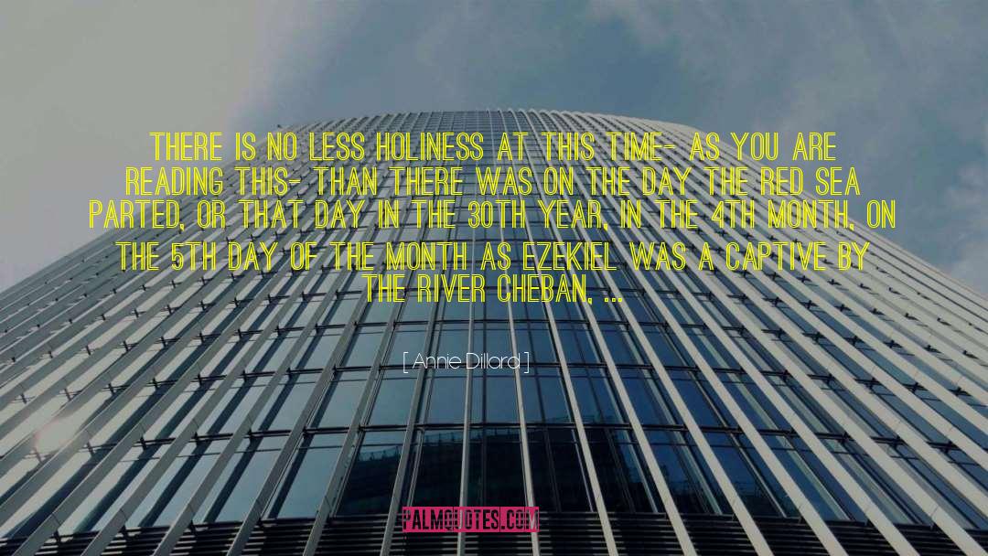 The Red Pill quotes by Annie Dillard