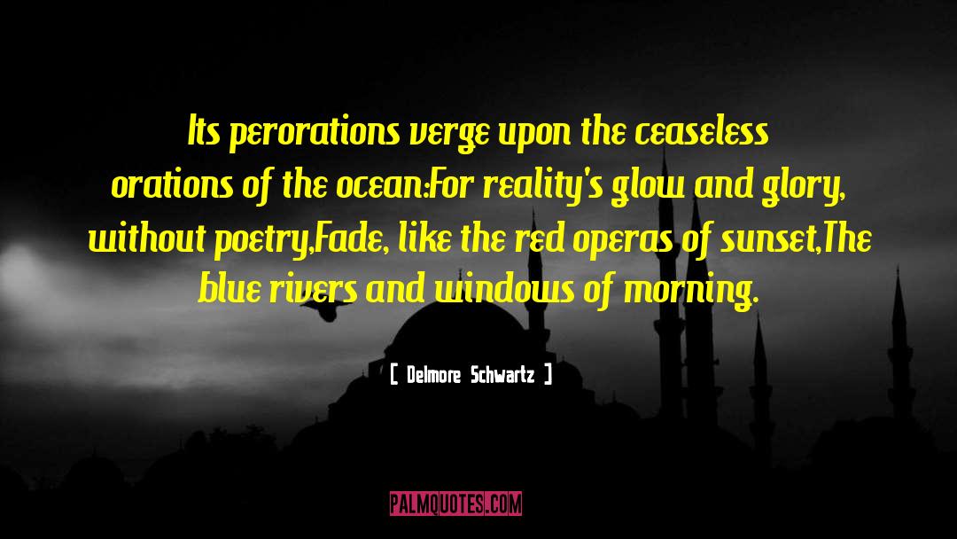 The Red Sea quotes by Delmore Schwartz