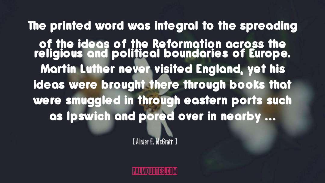 The Reformation quotes by Alister E. McGrath