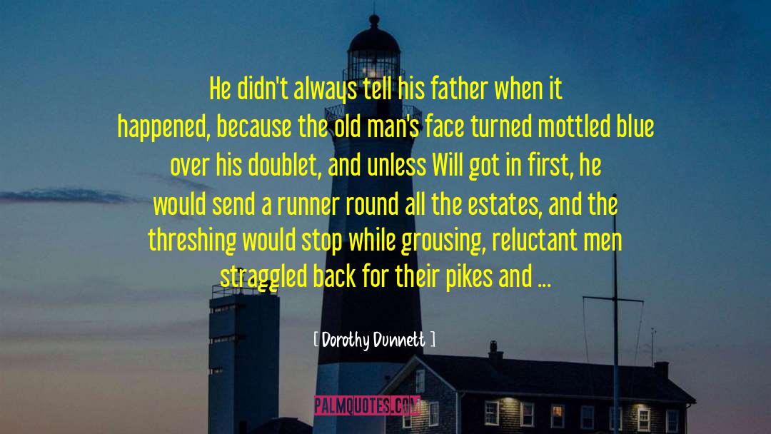 The Reluctant First Lady quotes by Dorothy Dunnett