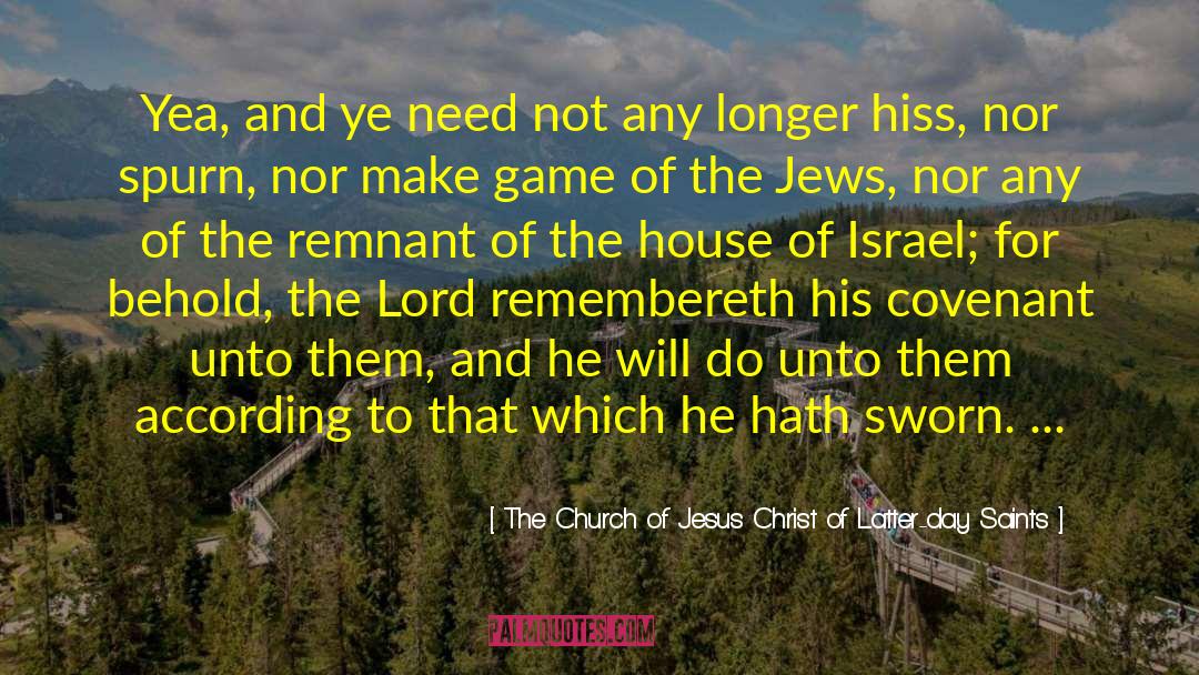 The Remnant quotes by The Church Of Jesus Christ Of Latter-day Saints