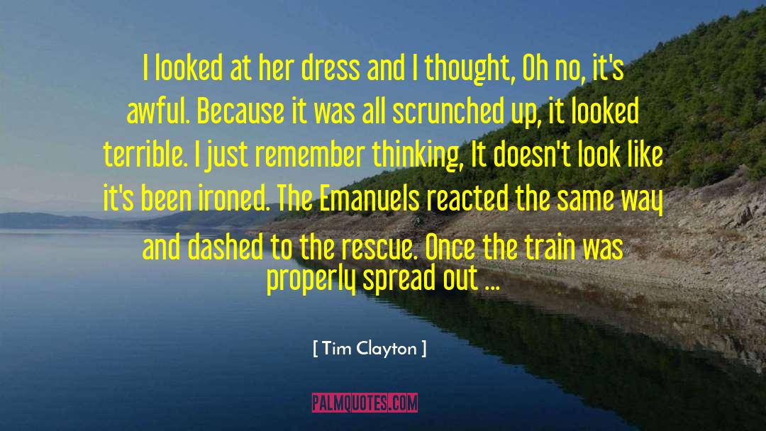 The Rescue quotes by Tim Clayton