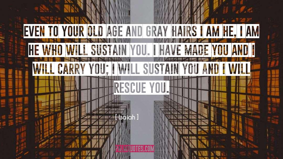 The Rescue quotes by Isaiah