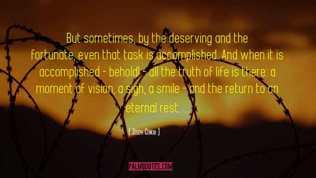 The Return quotes by Joseph Conrad