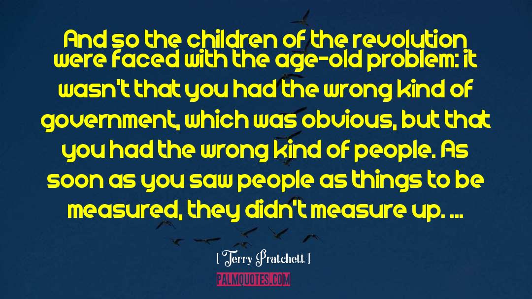 The Revolution Of Everyday Life quotes by Terry Pratchett