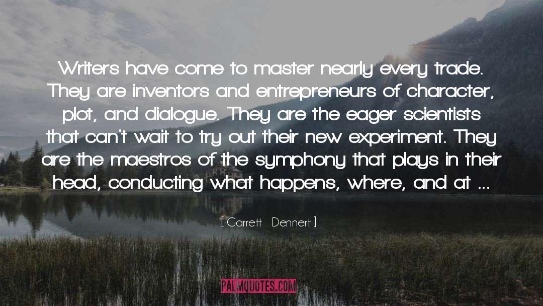 The Revolving Door quotes by Garrett   Dennert