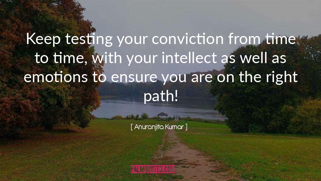 The Right Path quotes by Anuranjita Kumar