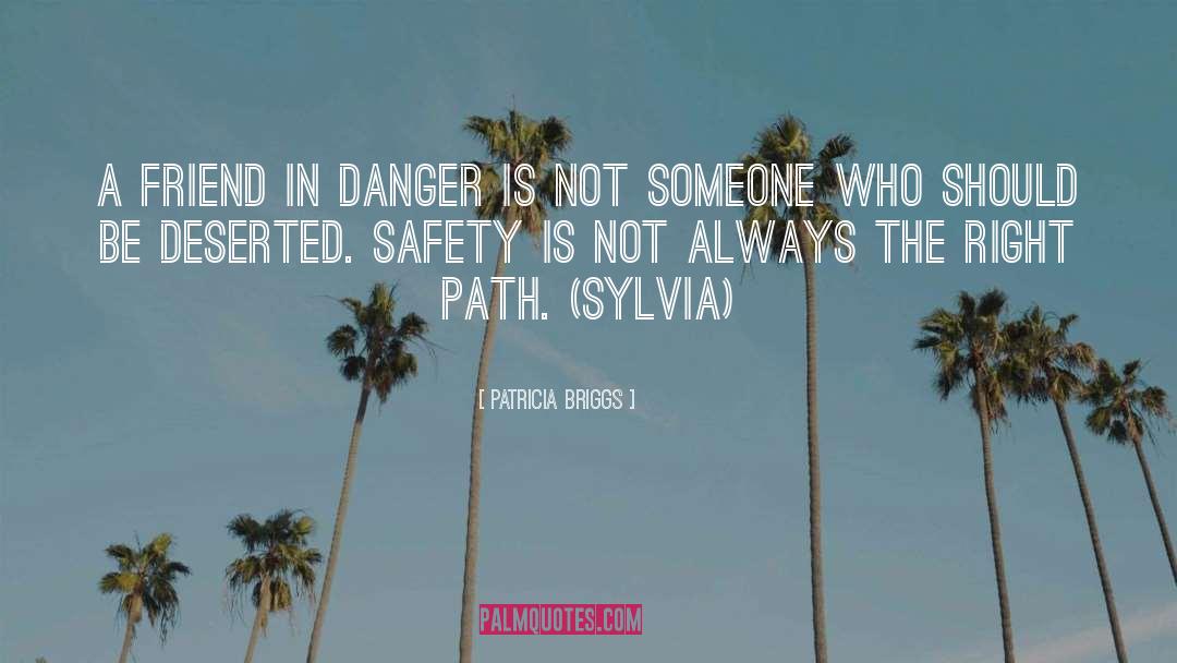 The Right Path quotes by Patricia Briggs
