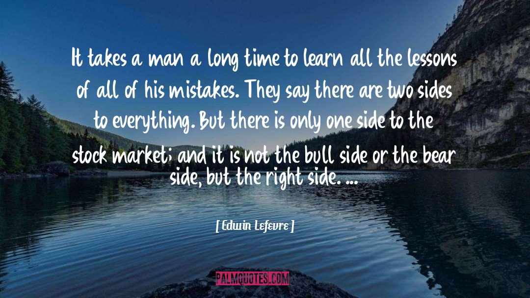 The Right Side quotes by Edwin Lefevre