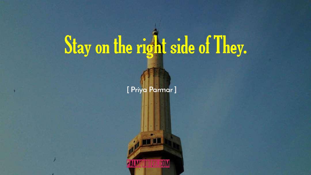 The Right Side quotes by Priya Parmar