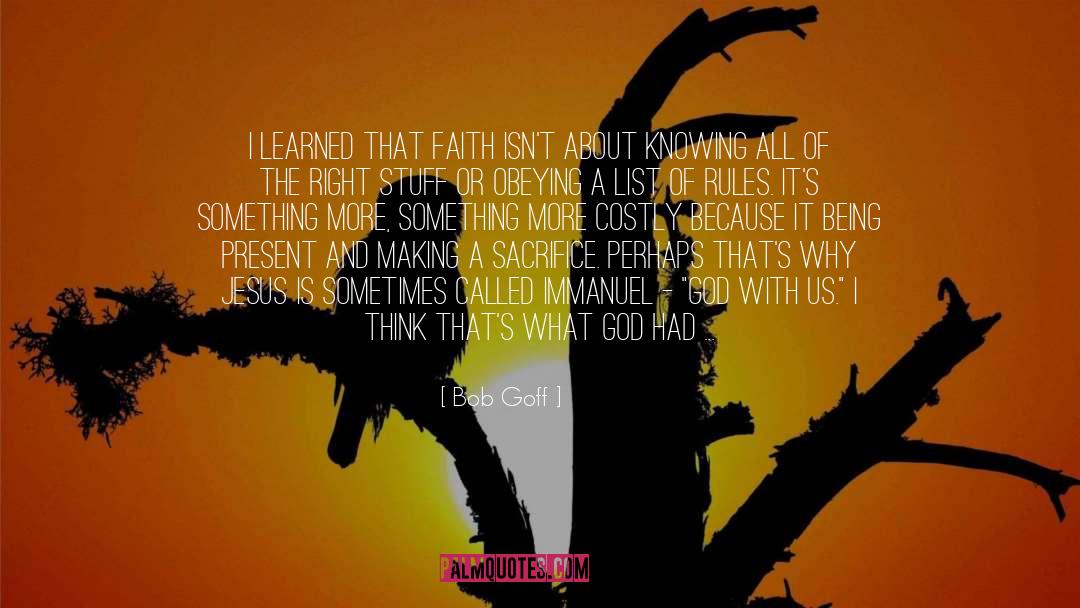 The Right Stuff quotes by Bob Goff