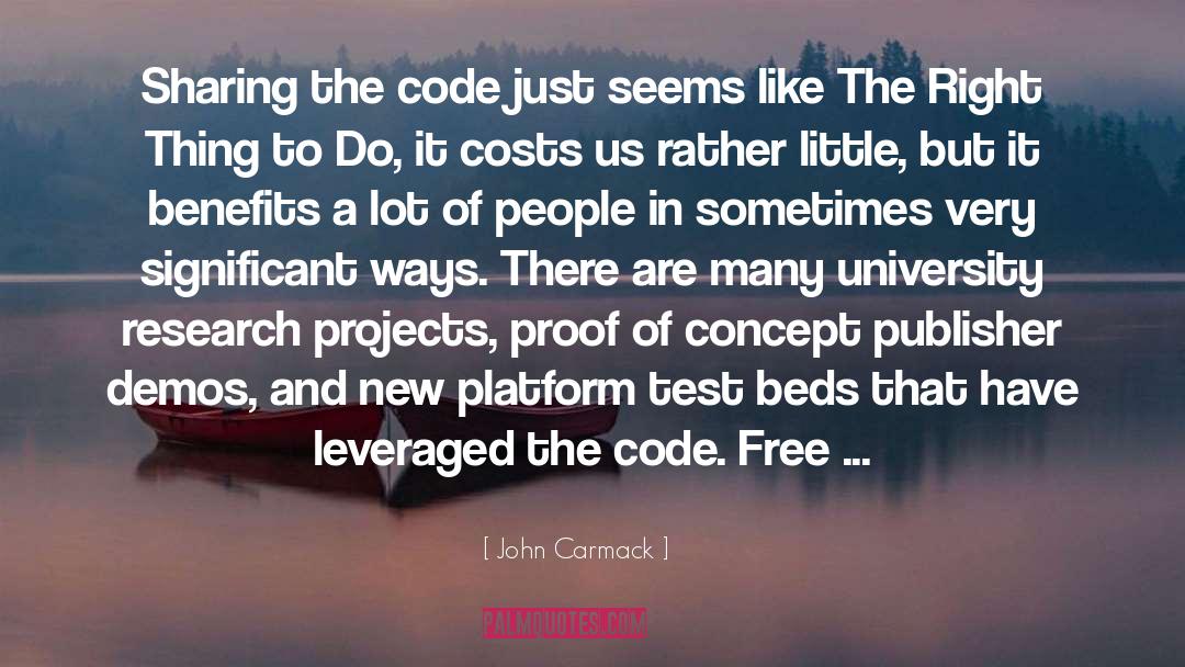 The Right Thing quotes by John Carmack