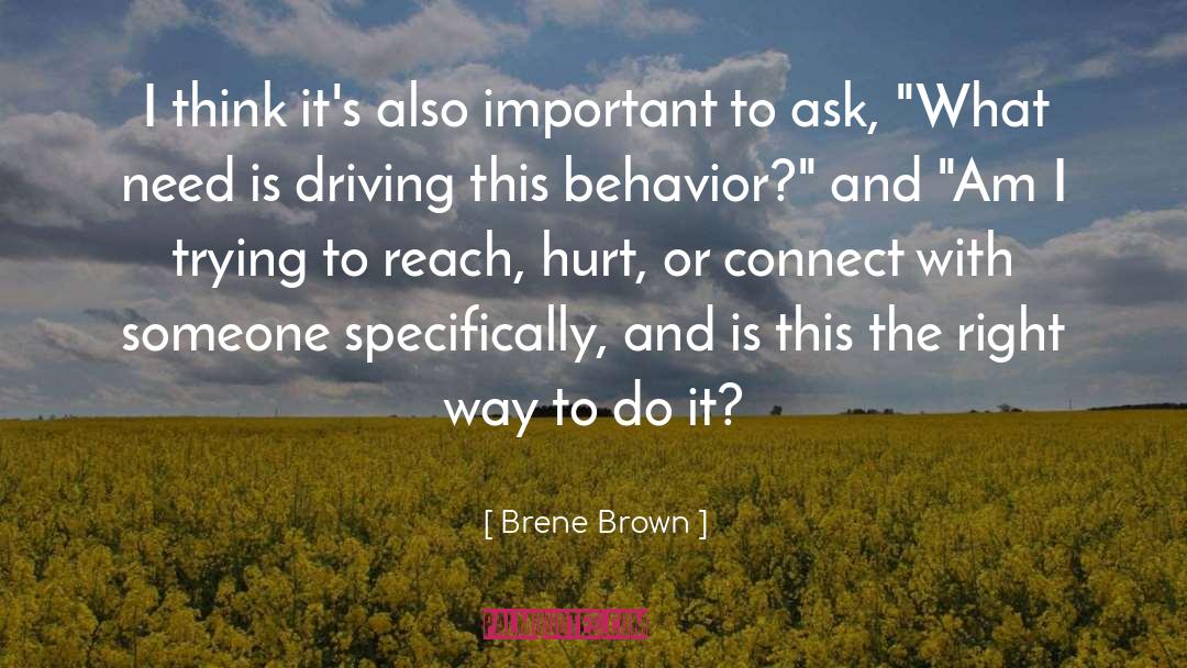 The Right Way quotes by Brene Brown