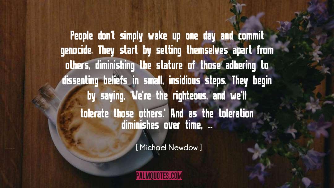The Righteous quotes by Michael Newdow