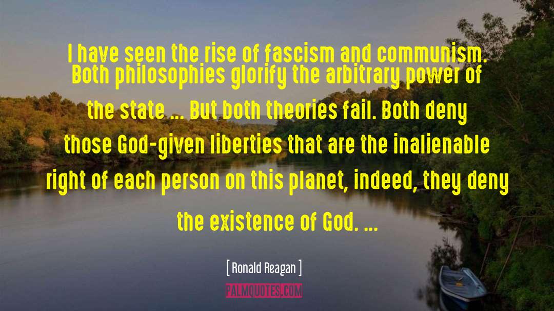 The Rise Of Fascism quotes by Ronald Reagan