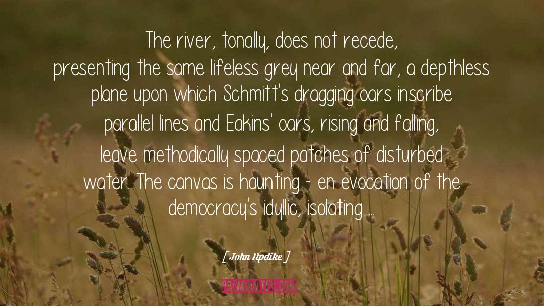 The River quotes by John Updike