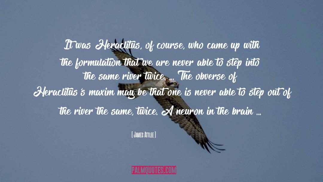 The River quotes by James Attlee