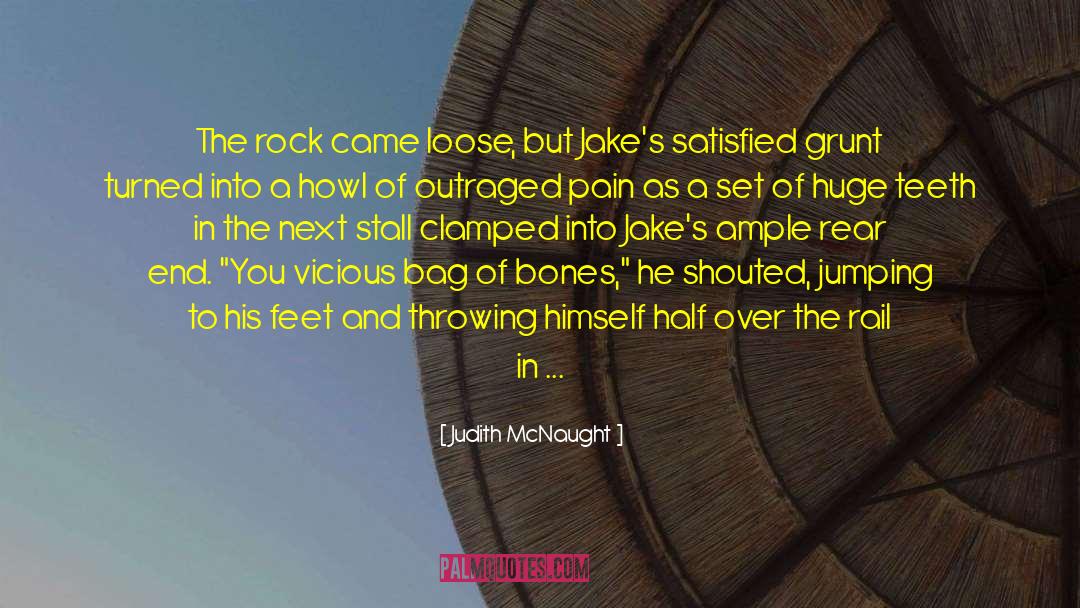 The Rock quotes by Judith McNaught