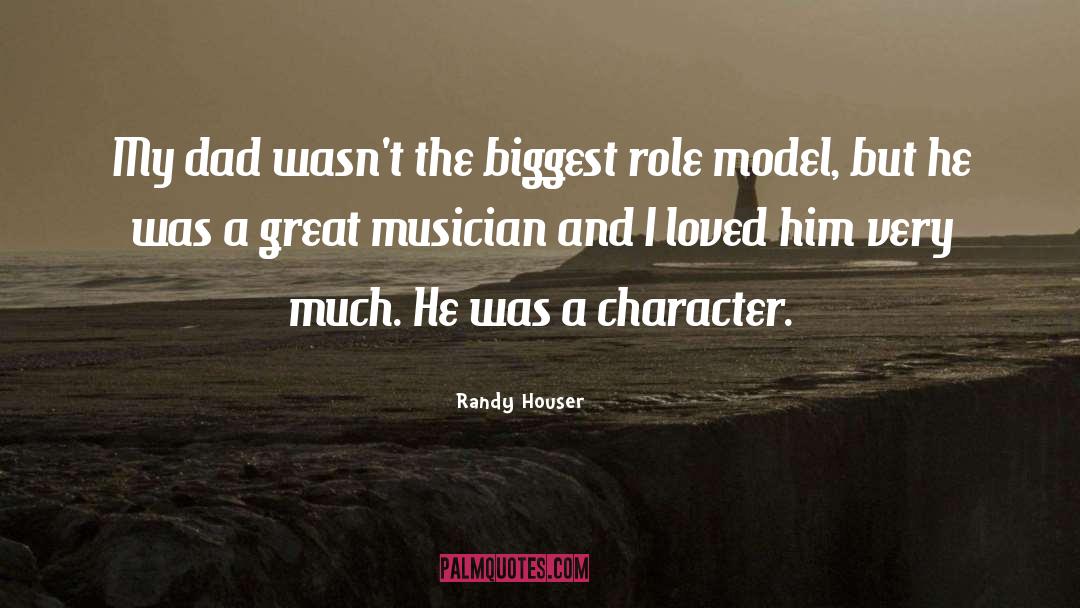 The Role Model Big Sister quotes by Randy Houser