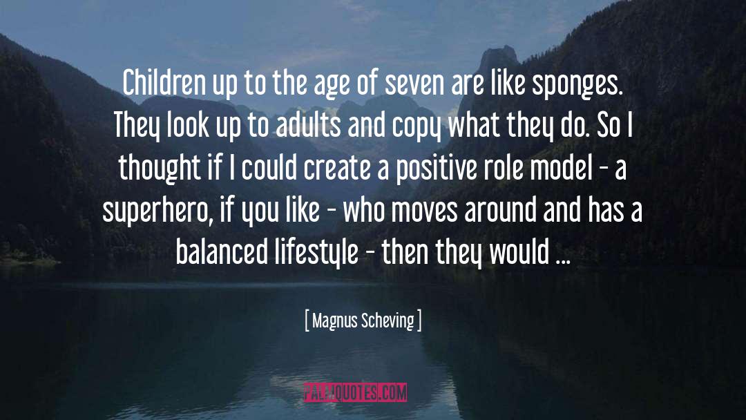 The Role Model Big Sister quotes by Magnus Scheving