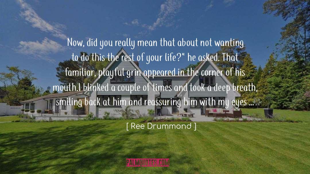The Romantic quotes by Ree Drummond