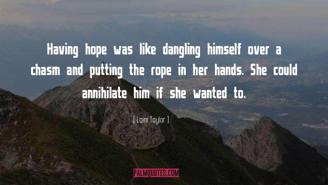 The Rope quotes by Laini Taylor