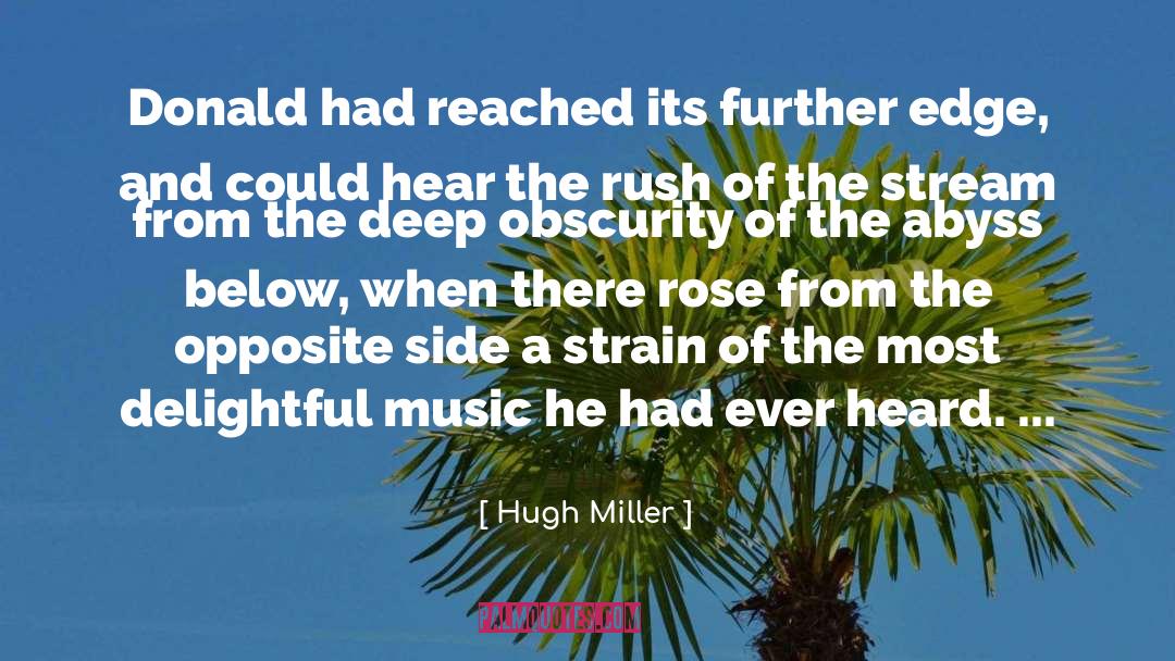 The Rose And The Dagger quotes by Hugh Miller