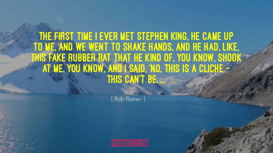 The Rubber Band quotes by Rob Reiner