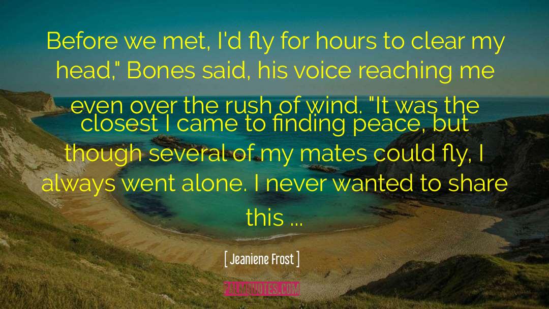 The Rush Before We Touch quotes by Jeaniene Frost