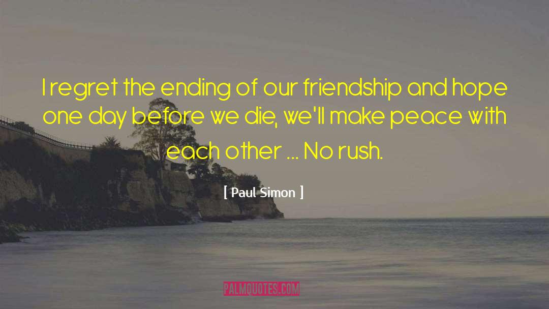 The Rush Before We Touch quotes by Paul Simon