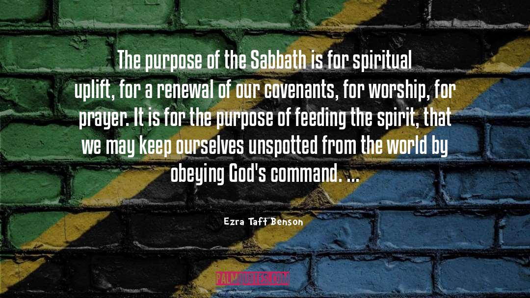 The Sabbath Of The Sorcerers quotes by Ezra Taft Benson