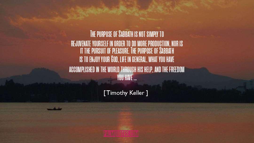 The Sabbath Of The Sorcerers quotes by Timothy Keller