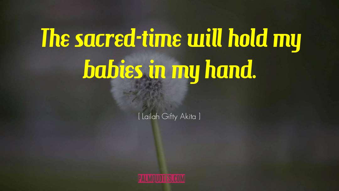 The Sacred quotes by Lailah Gifty Akita