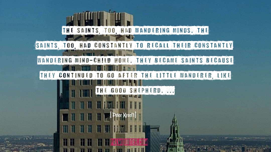 The Saints quotes by Peter Kreeft