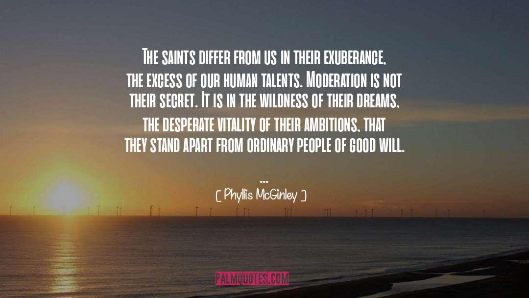 The Saints quotes by Phyllis McGinley